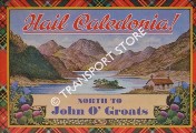 Hail Caledonia! North to John O'Groats - An Album of Photographic Studies of Scotland's Furthest North by J. B. White Ltd.